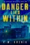 [The Ranfurly Mysteries 01] • Danger Lies Within